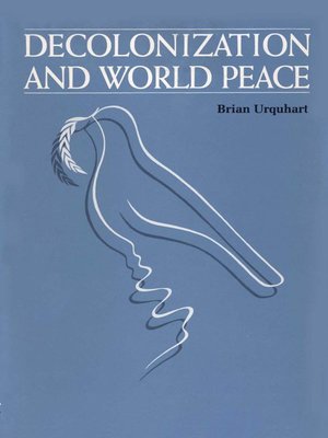 cover image of Decolonization and World Peace